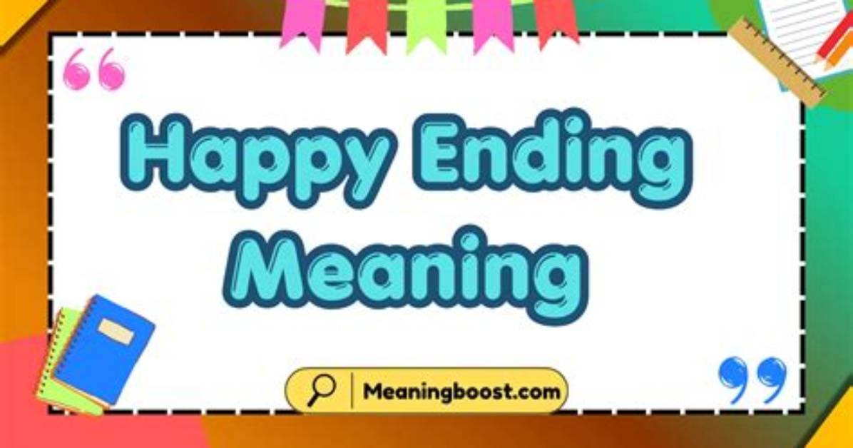 The Meaning of a Happy Ending in 2026 Genuine Resolution Or