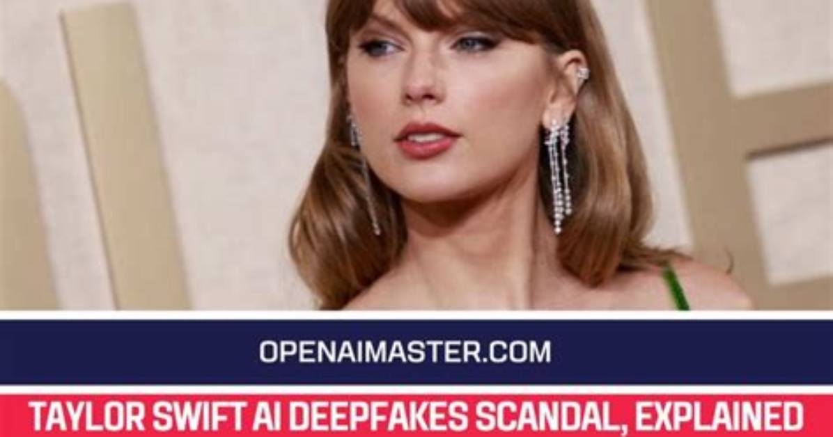The Taylor Swift Ai Scandal Explained Legal Holes Tech Loopholes And