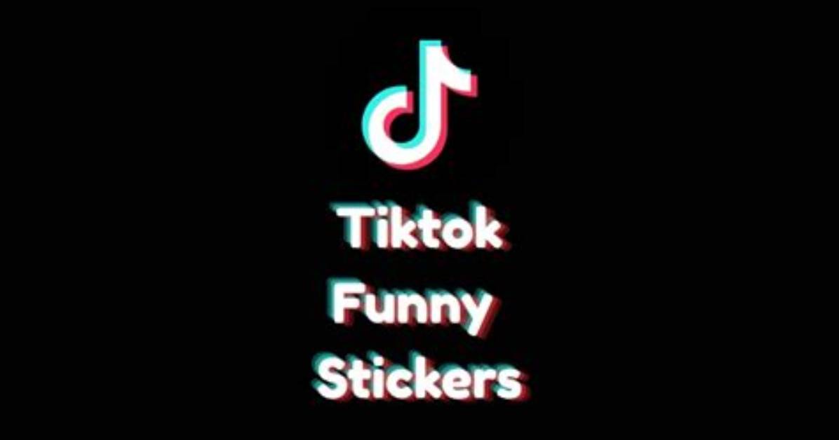 The Ultimate Tiktok Stickers Guide How to Create Send And