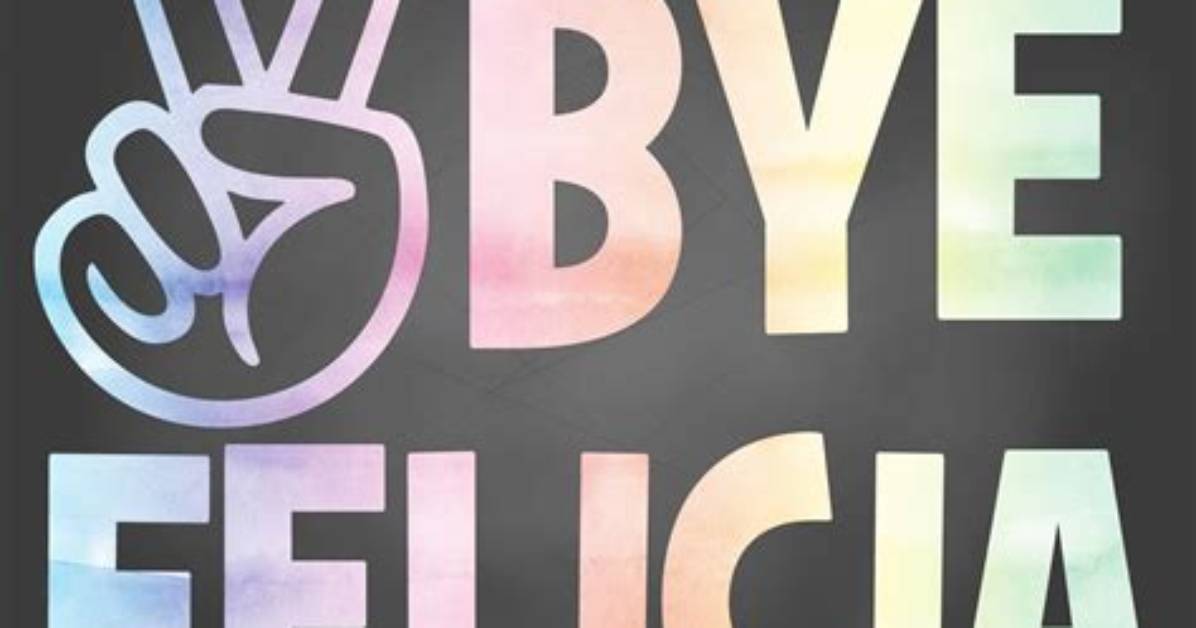 Three Decades of Bye Felicia a Complete Timeline of Its Rise Peak And