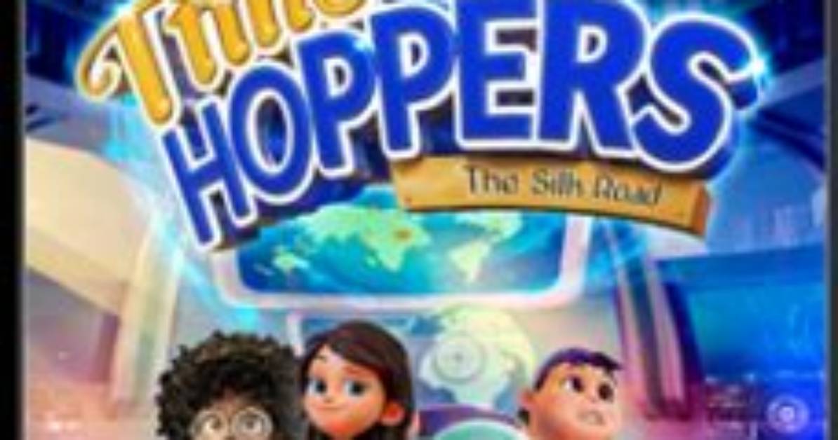 Time Hoppers the Silk Road Parents Guide Plot Cast Age Rating and Where To