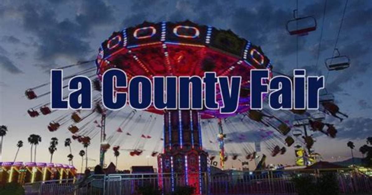 Visiting the Historic La County Fair Attractions Heritage Sites and Educator Field