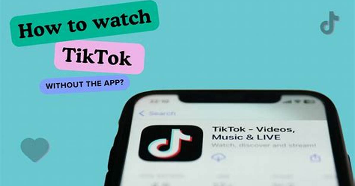 Watching Tiktok Videos Without the App What Actually Works On