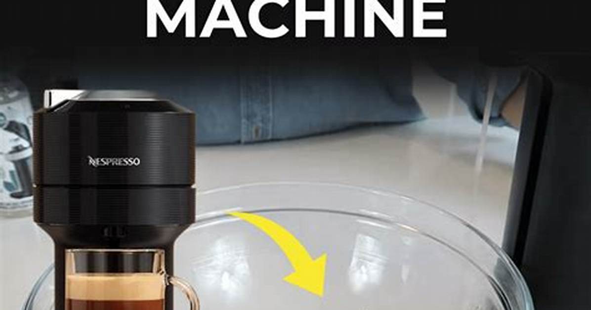 What Comes out During a Nespresso Clean Cycle Photos and Proof You Can T