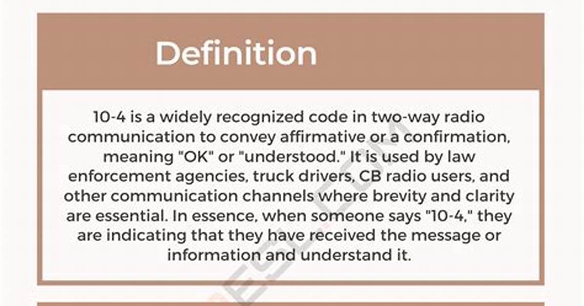 What Does 10 4 Mean Complete Meaning Response Etiquette And