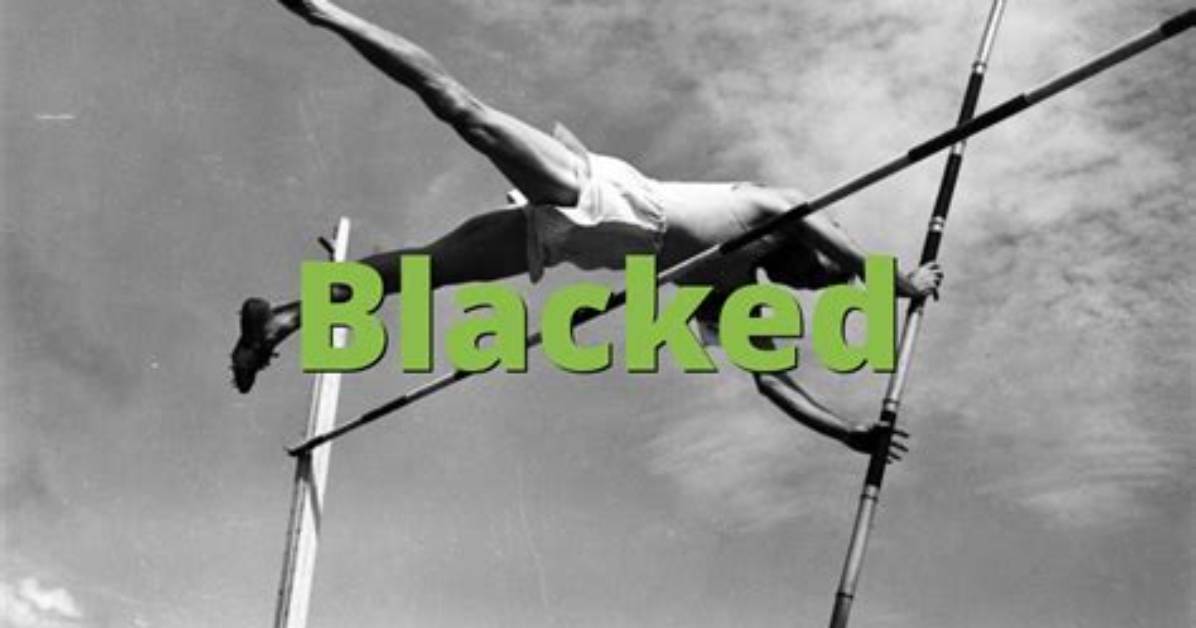 What Does Blacked Mean the Complete Meaning Guide Across