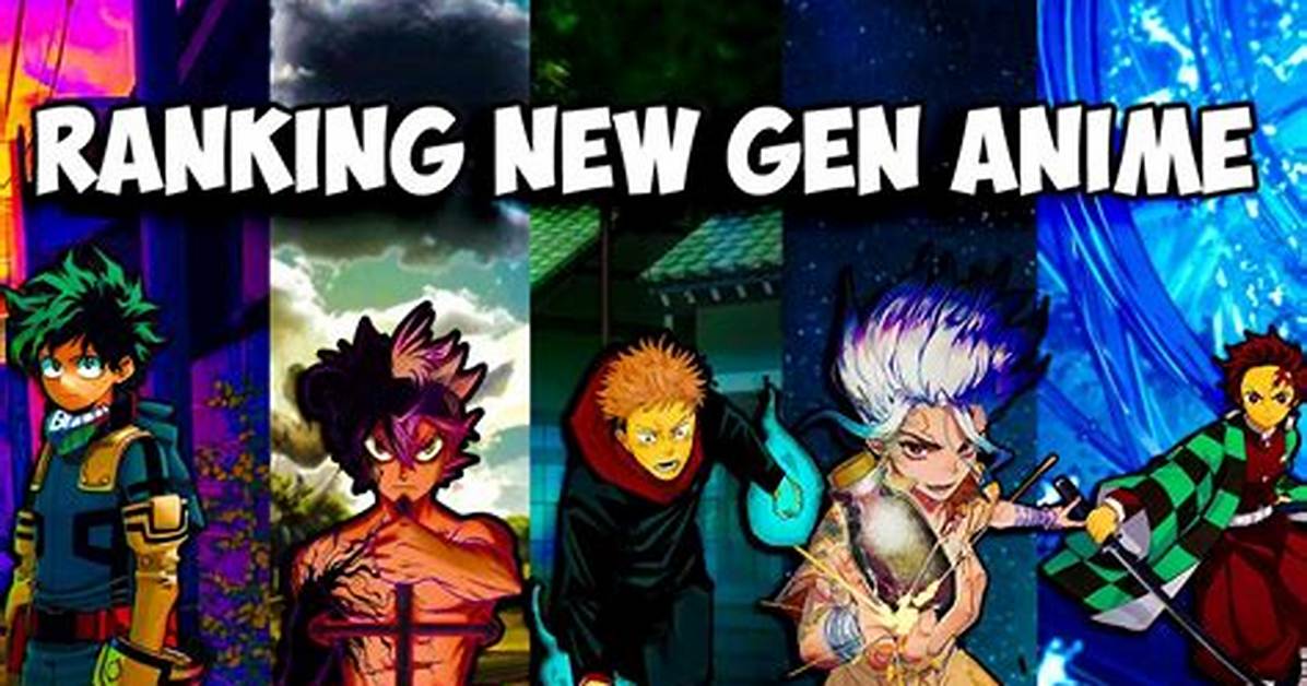 What Qualifies as New Gen Anime Separating Fact from Fan