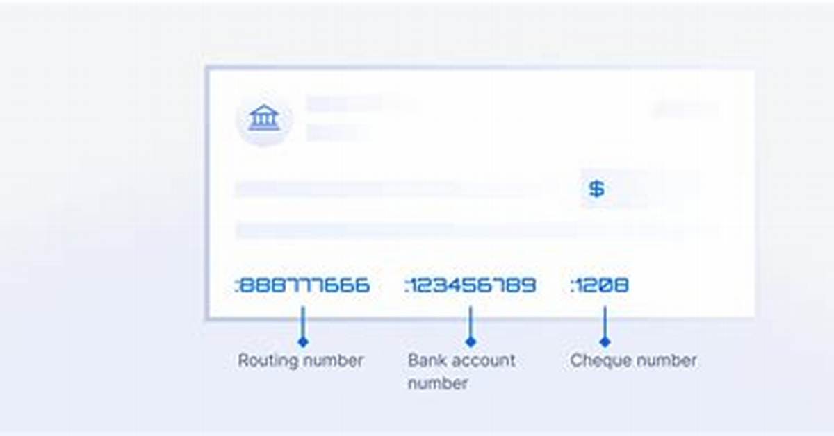 Where Is Your Account Number on a Check the Danger of Sharing It