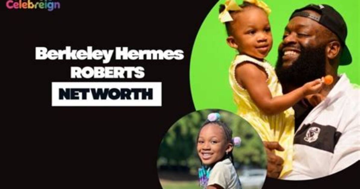 Who Is Berkeley Hermes Roberts Inside Rick Ross Lavish Life with His