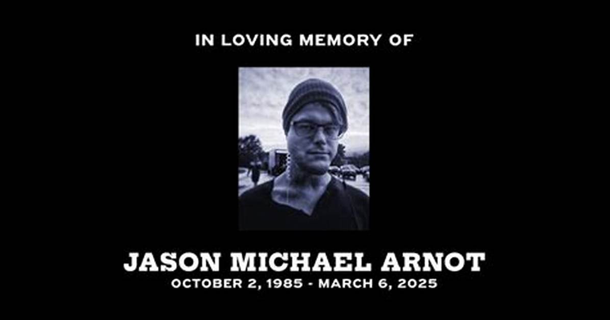 Who Is Jason Michael Arnot Memorial Notices And