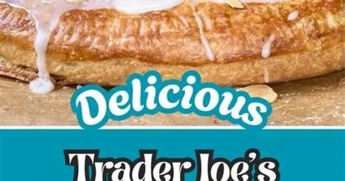 Who Really Makes Trader Joe S Kringle the Truth Behind The