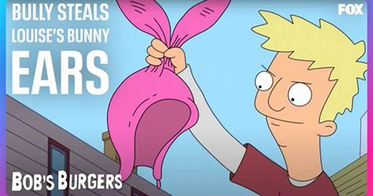 Why Does Louise Wear Bunny Ears the Bob S Burgers Hat