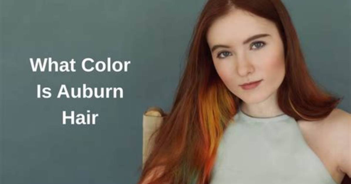 Why Dying Hair Auburn Is Suddenly Taking over Every Salon And