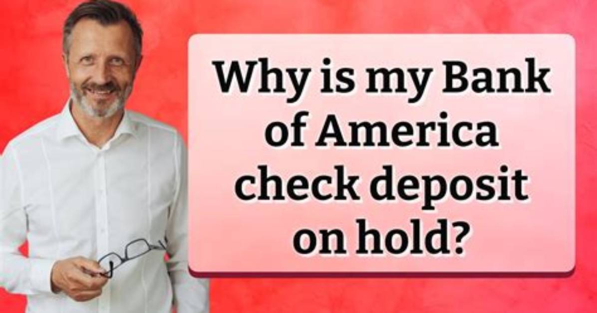 Why Is My Check Still on Hold the Hidden Banking Rules Delaying