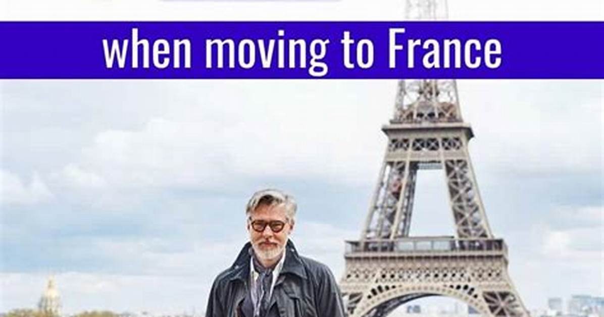 Why Moving to France
