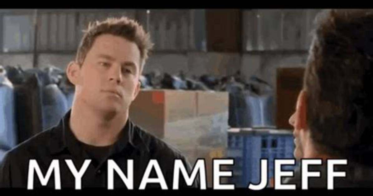 Why My Name Is Jeff Is Taking over Search Feeds All