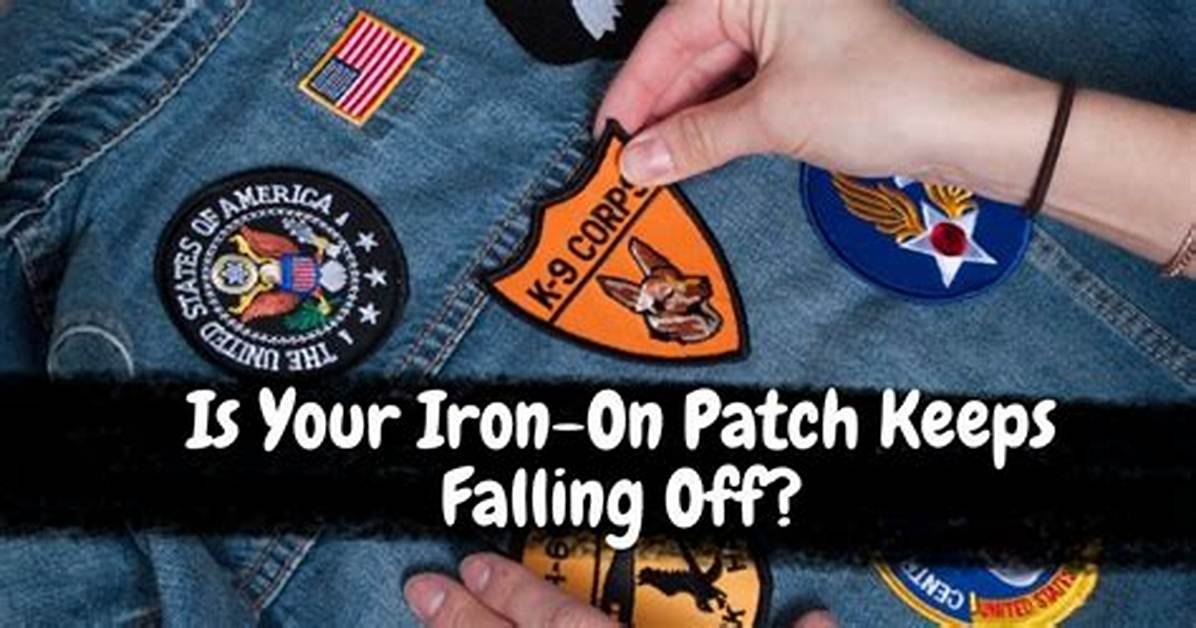 Why Your Iron on Patches Keep Falling off the Critical Step Most