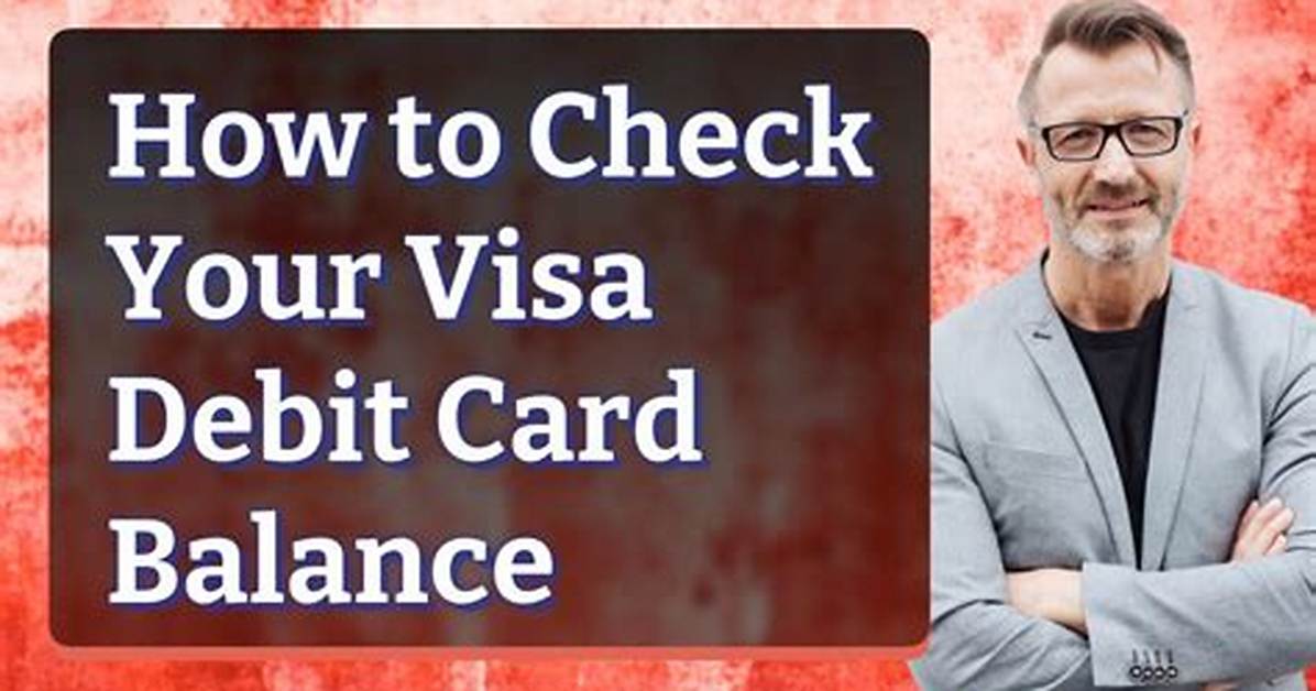 Why Your Visa Debit Card Balance May Be Wrong Hidden Holds and Phantom
