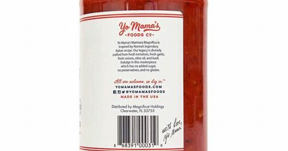 Yo Mama S Original Marinara Complete Buyer S Guide Recipes Pairings And
