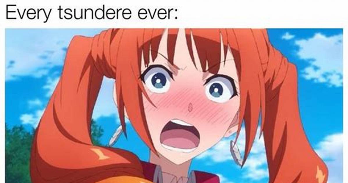 You Re Such a Tsundere the Complete Field Guide to Anime S Most